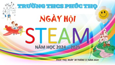 Ngày hội STEAM: Khơi nguồn sáng tạo cho tương lai